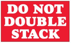 #DL1330 3 x 5" Do Not Double Stack Label