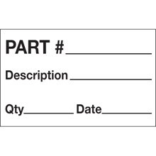 1 1/4 x 2" - "Part# - Description - Qty - Date" Labels