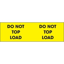 3 x 10" - "Do Not Top Load" (Fluorescent Yellow) Labels