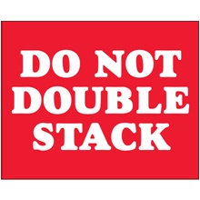 8 x 10" - "Do Not Double Stack" Labels