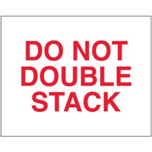 8 x 10" - "Do Not Double Stack" Labels