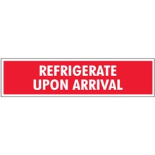 2 x 8" - "Refrigerate Upon Arrival" Labels