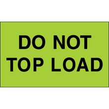3 x 5" - "Do Not Top Load" (Fluorescent Green) Labels