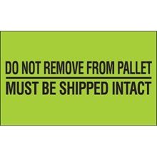 3 x 5" - "Do Not Remove From Pallet" (Fluorescent Green) Labels