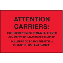 4 x 6" - "Must Remain Palletized" (Fluorescent Red) Labels