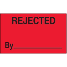 3 x 5" - "Rejected By" (Fluorescent Red) Labels