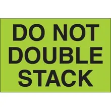 2 x 3" - "Do Not Double Stack" (Fluorescent Green) Labels