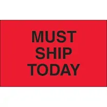 1 1/4 x 2" - "Must Ship Today" (Fluorescent Red) Labels