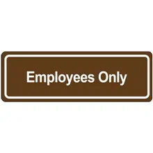 Door Sign - "Employees Only"